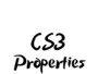 CS3 Properties