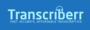 Transcriberr Ltd - Transcription Services