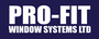 Pro-fit Window Systems ltd