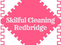 Skilful Cleaning Redbridge