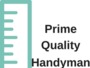 Prime Quality Handyman