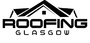 Roofing Glasgow