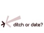 Ditch or Date Ltd